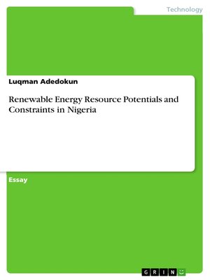 cover image of Renewable Energy Resource Potentials and Constraints in Nigeria